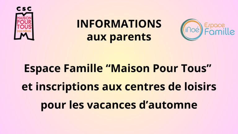 Lire la suite à propos de l’article Infos inscriptions aux centres de loisirs