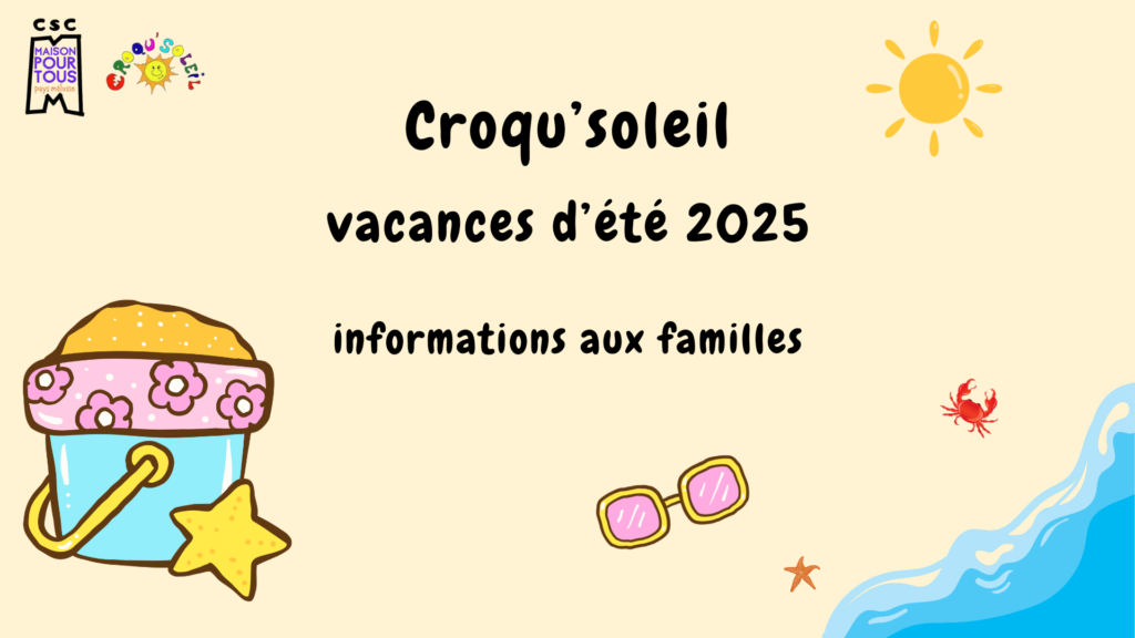 Les thèmes de l’été 2025 à Croqu’soleil !