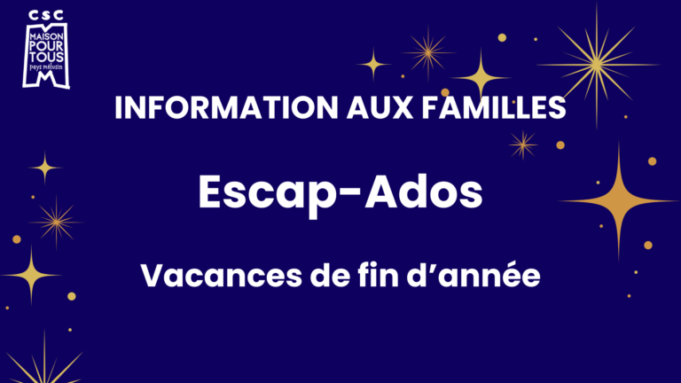 Lire la suite à propos de l’article Escap-Ados accueil informel fin d’année 2025