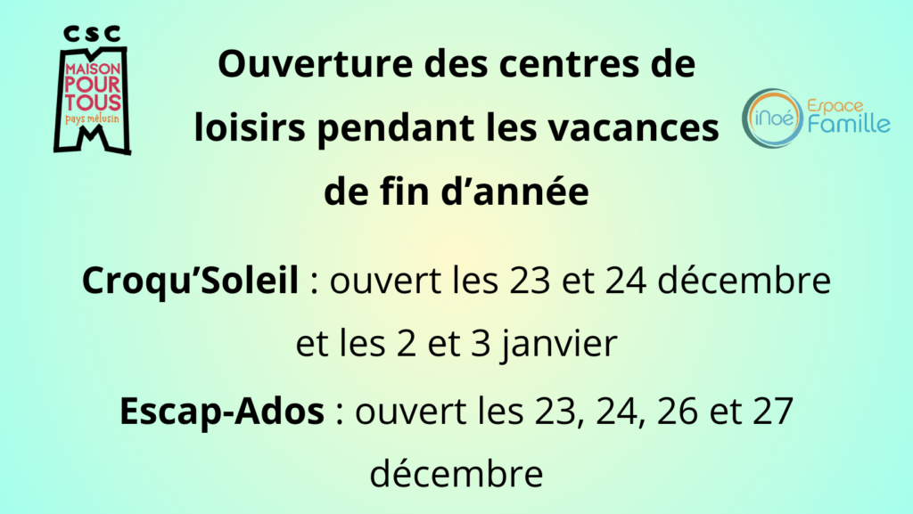 Centres de loisirs et vacances de fin d’année