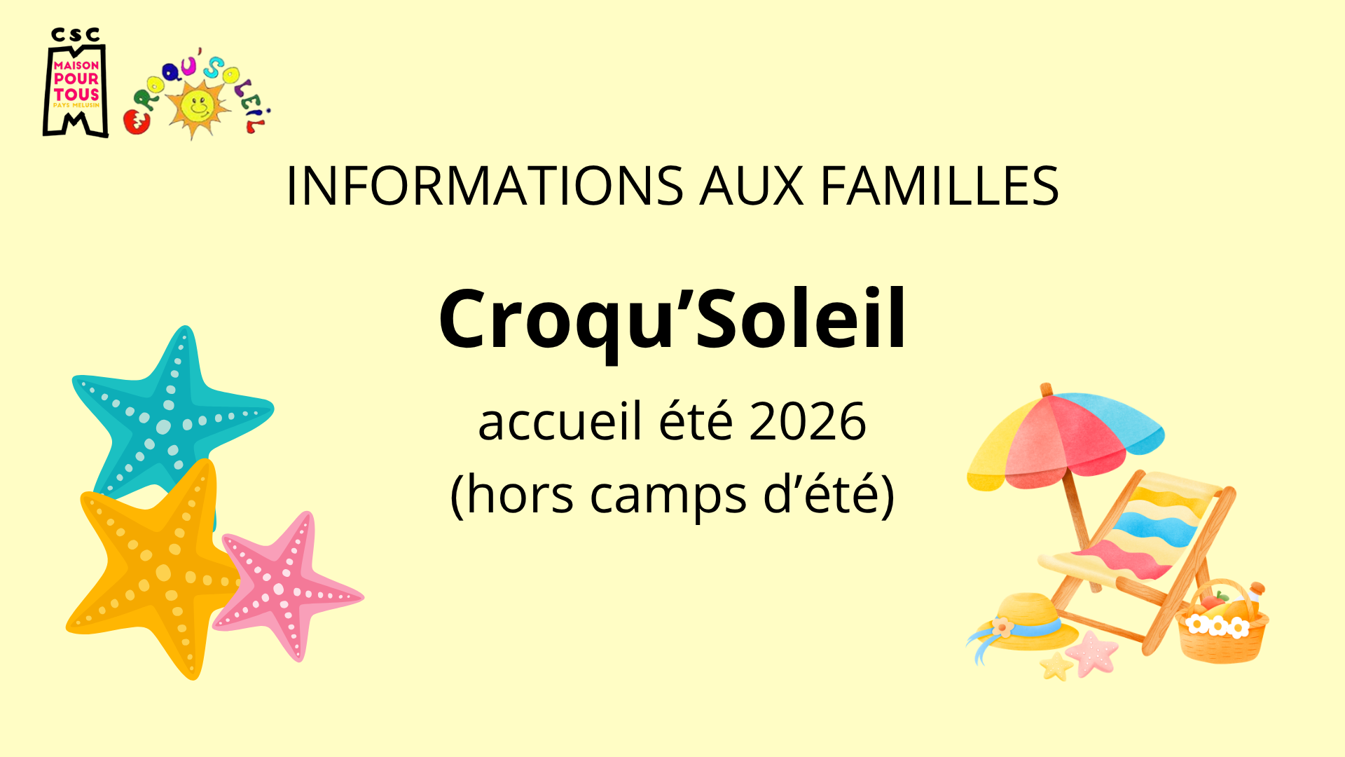 Lire la suite à propos de l’article Accueil été Croqu’Soleil 2026 (hors camps d’été)